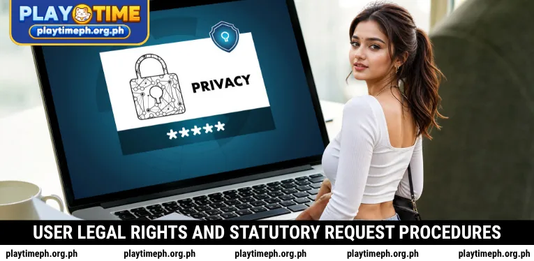 user-legal-rights-and-statutory-request-procedures